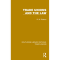 Trade Unions and the Law