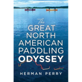 The Great North American Paddling Odyssey