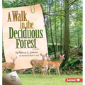 A Walk in the Deciduous Forest, 2nd Edition