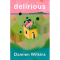 Delirious