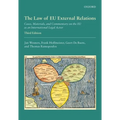 The Law of EU External Relations: Cases, Materials, and Commentary on the EU as an International Legal Actor