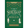 The Merchant and the Rogue