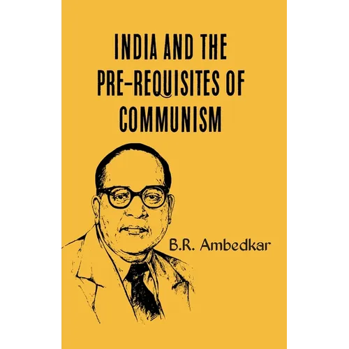 India and the Prerequisties of Communism