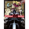 The Unwanted Undead Adventurer (Light Novel): Volume 1