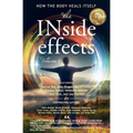 The INside effects: How the Body Heals Itself, Volume 2