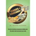 Pennies to Thousands