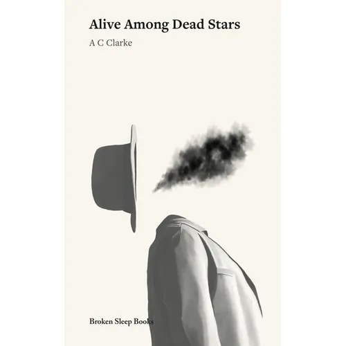Alive Among Dead Stars - Paperback