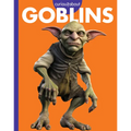 Curious about Goblins