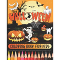 HALLOWEEN - Coloring Book for Kids / Cute Fun & Educational Activity Workbook for Preschool and Elementary Children, Boys & Girls AGES 3-5 4-8 6-10: L