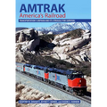 Amtrak, America's Railroad: Transportation's Orphan and Its Struggle for Survival