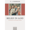Belief in God: An Introduction to the Philosophy of Religion