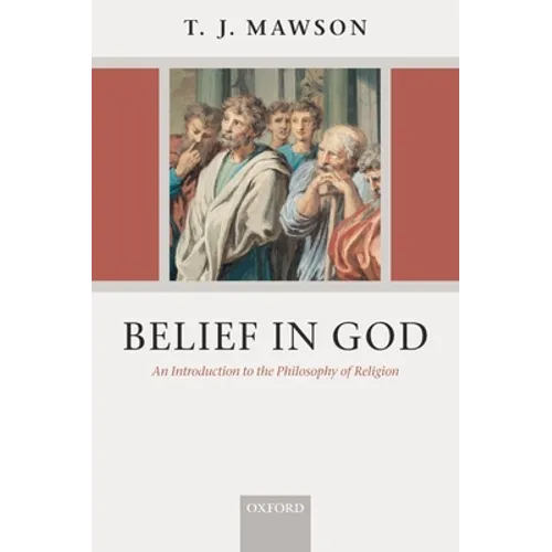Belief in God: An Introduction to the Philosophy of Religion