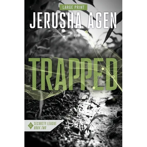Trapped: A Christian Romantic Suspense (Large Print)