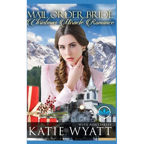 Mail Order Bride Christmas Miracles Romance