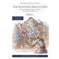 The Burning Mountain: A Story in Simplified Chinese and Pinyin, 1800 Word Vocabulary Level