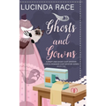 Ghosts & Gowns HC: A Craft and Ghost Cozy Mystery