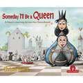 Someday I'll Be a Queen - Bundle: A Pawn's Journey Across the Chess Board