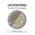 Lipoproteins: Current Concepts