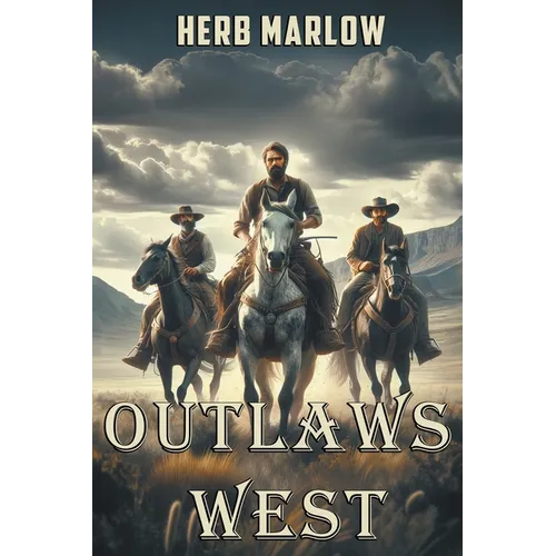 Outlaws West