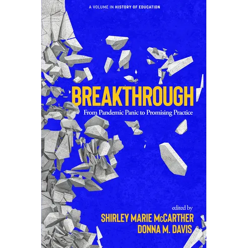 Breakthrough: From Pandemic Panic to Promising Practice