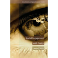 Spatial Engagement with Poetry