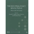 The Industrial Policy Revolution II: Africa in the 21st Century