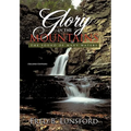 Glory in the Mountains: The Sound of Many Waters (Second Edition)