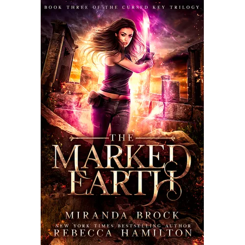 The Marked Earth: A New Adult Urban Fantasy Romance Novel Volume 3