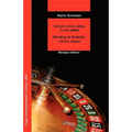 Vencer En La Ruleta. Winning at Roulette
