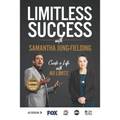 Limitless Success with Samantha Jung-Fielding