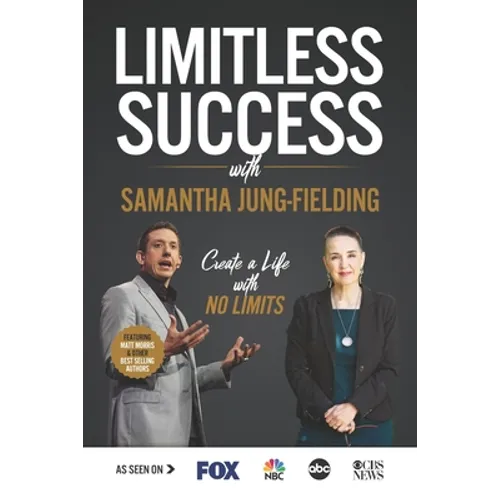 Limitless Success with Samantha Jung-Fielding