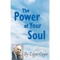 The Power of Your Soul