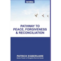 Pathway to Peace, Forgiveness & Reconciliation