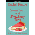 Broken Hearts and Strawberry Tarts