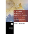 Jonathan Edwards's Vision of Reality