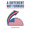 A Different Way Forward: Social Market Capitalism and Social Partnership in Europe, Austria and the USA