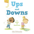 Ups and Downs: A Book of Emotions