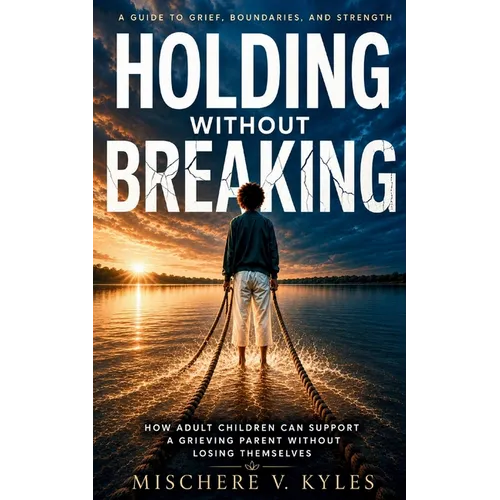 Holding Without Breaking