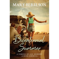 Bicentennial Summer: A Coming of Age Journey Across America