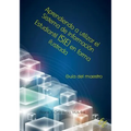 Aprendiendo a utilizar el Sistema de Información Estudiantil (SIE) en forma ilustrada: Guía para maestros