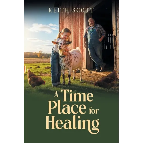 A Time and Place for Healing
