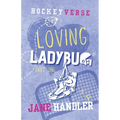 Loving Ladybug, Part One: A Why Choose Omegaverse Friends to Lovers Hockey Romance
