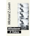 Whatever It Takes