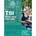 TSI Study Guide 2021-2022: Exam Preparation with Practice Test Questions for the Texas Success Initiative Assessment 2.0 [Updated for New A2 Outline]
