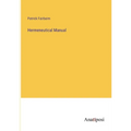 Hermeneutical Manual