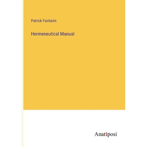 Hermeneutical Manual