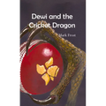 Dewi and the Cricket Dragon