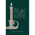Once Known: A History of Slavery in Westford, Massachusetts