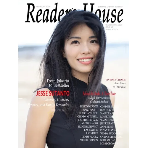 Reader's House Magazine - Jesse Sutanto: Interview with Terry Overton; Marc Polett; Rebecca Victor;Glenda Mitchell; Joseph Seechack;Adebola Ajao; Bria