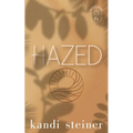 Hazed: Special Edition